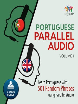 cover image of Learn Portuguese with 501 Random Phrases using Parallel Audio - Volume 1